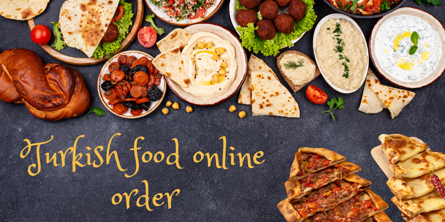 Turkish food online order